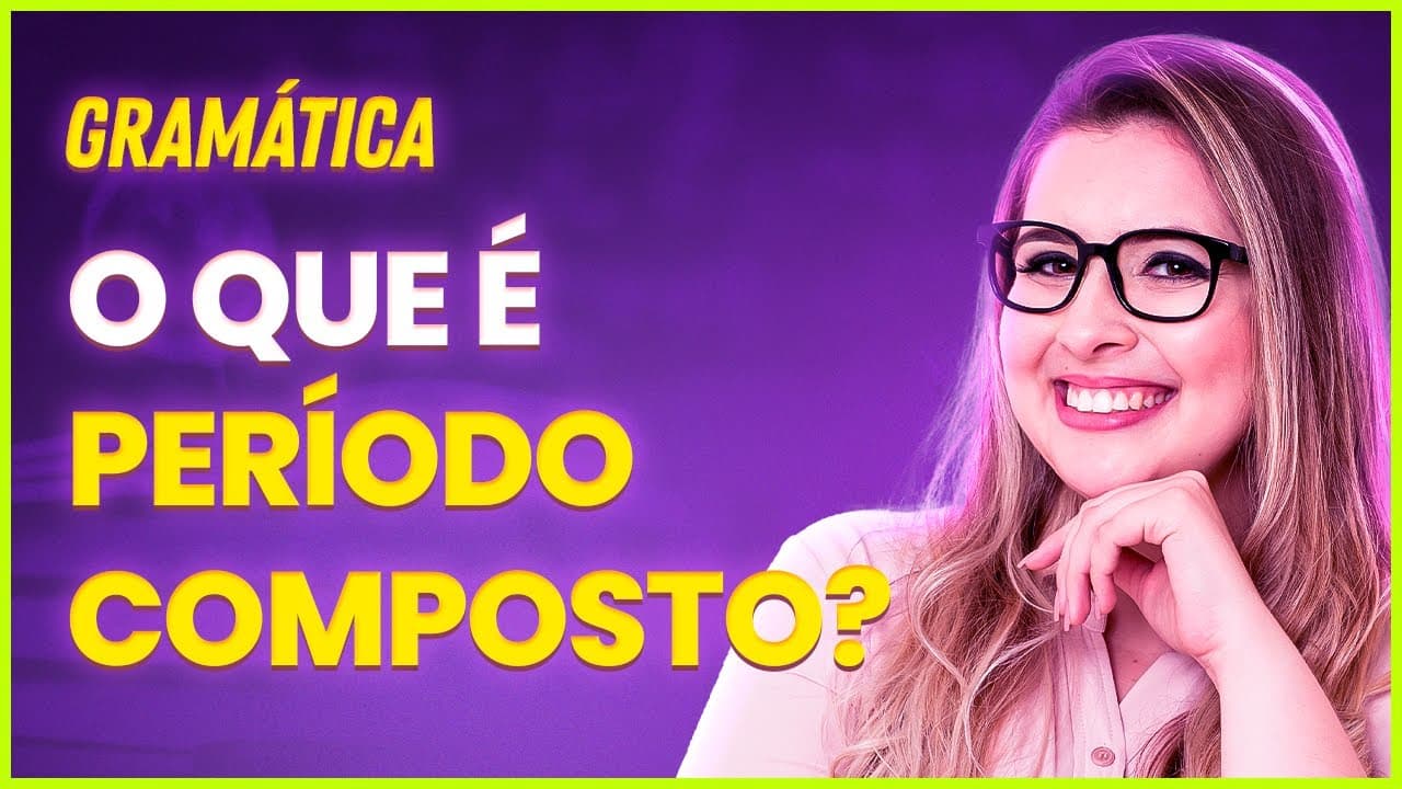 Thumbnail: PERÍODO COMPOSTO PARA CONCURSOS PÚBLICOS E PROVAS - Profa. Pamba