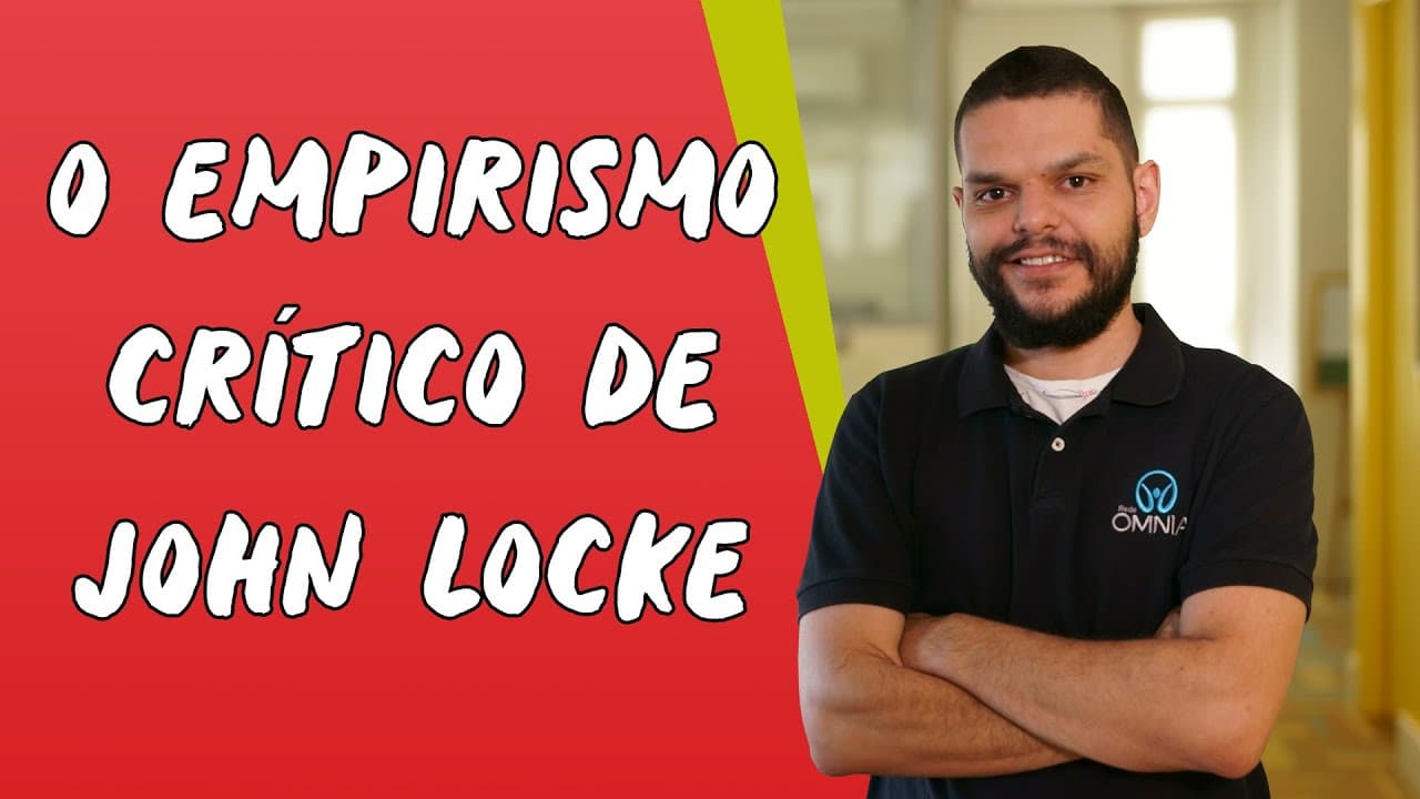 Thumbnail: O Empirismo Crítico de John Locke - Brasil Escola