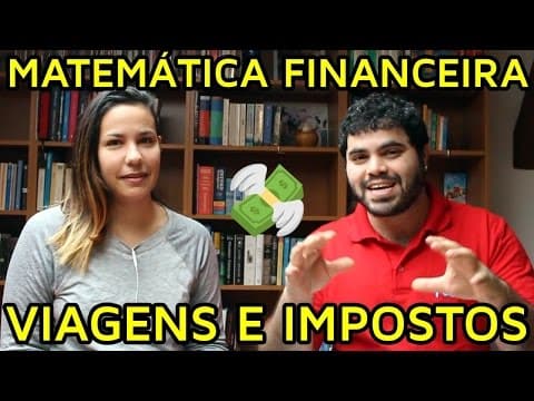 Thumbnail da aula: 💸 Matemática Financeira Aplicada às Viagens, Impostos e Vida Nômade feat. Nomadicats
