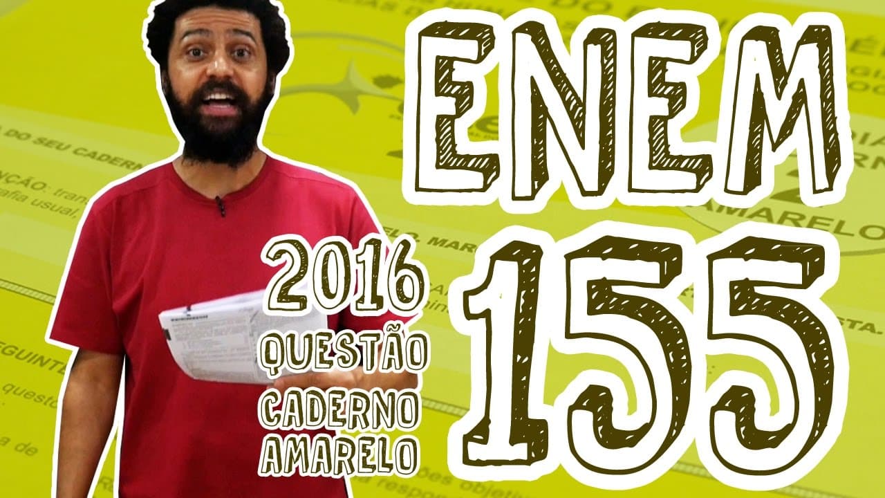 Thumbnail: ENEM - Questão 155 (Caderno Amarelo)