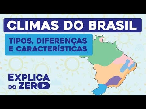 Thumbnail da aula: CLIMAS DO BRASIL: tipos, diferenças e características | Geografia | Recomposição de Aprendizagem