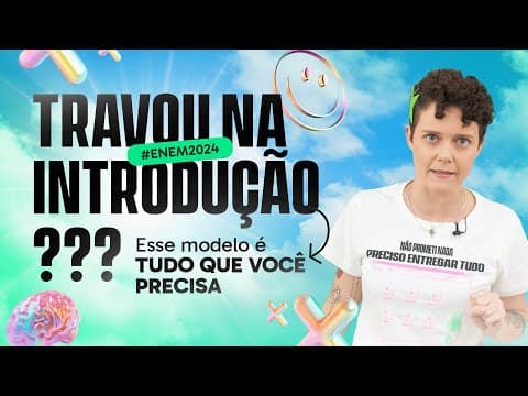 Thumbnail da aula: Aprenda o Passo a Passo para Estruturar a Redação Perfeita no ENEM!