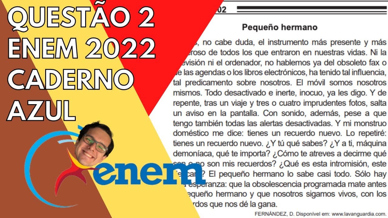 Thumbnail: "Pequeño hermano'" - ENEM 2022 - Questão 02 - Caderno Azul