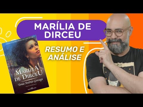 Thumbnail da aula: MARÍLIA DE DIRCEU | Tomás Antônio Gonzaga | Resumo e análise | Obras literárias da FUVEST