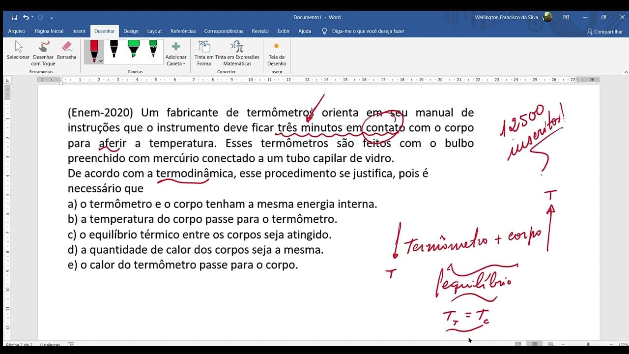 Thumbnail: (Enem) Um fabricante de termômetros orienta em seu manual de instruções que o instrumento deve...