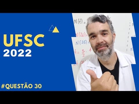 Thumbnail da aula: RESOLUÇÃO UFSC 2022| Questão 30| Matemática| Professor Bell