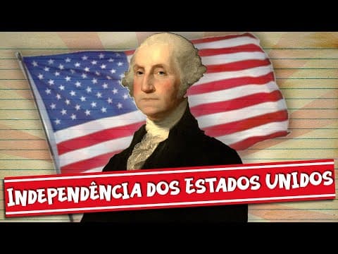 Thumbnail da aula: DESEMPACA: INDEPENDÊNCIA DOS EUA EM CINCO MINUTOS
