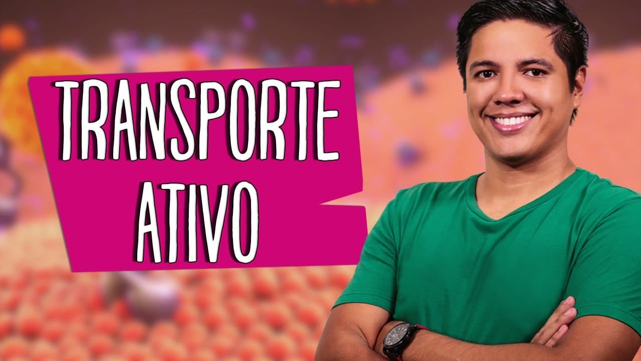 Thumbnail: TRANSPORTE ATIVO - Prof. Kennedy Ramos