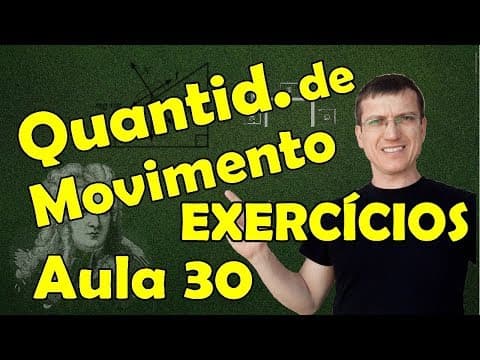 Thumbnail da aula: CONSERVAÇÃO DA QUANTIDADE DE MOVIMENTO - EXERCÍCIOS - DINÂMICA - AULA 30 - Prof  Boaro ILIMIT