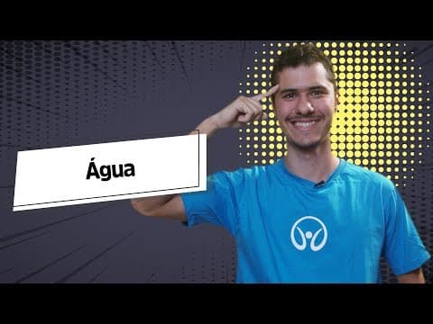 Thumbnail da aula: Água - Brasil Escola