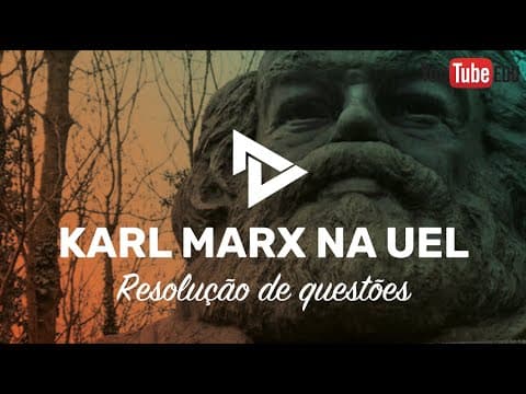 Thumbnail da aula: RESOLUÇÃO UEL - MODOS DE PRODUÇÃO EM MARX
