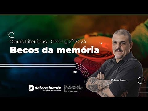 Thumbnail da aula: Becos Da Memória de Conceição Evaristo - Obras Literárias Cmmg