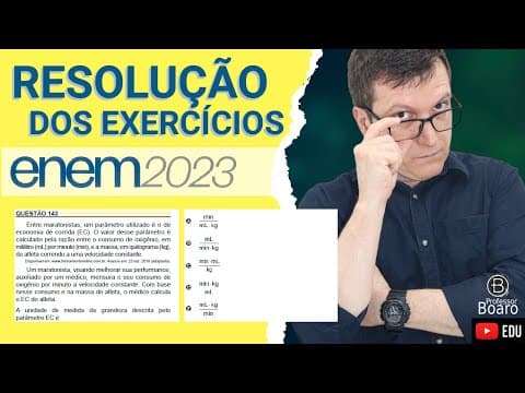 Thumbnail da aula: ENEM 2023 - RESOLUÇÃO dos EXERCÍCIOS - (ENEM 2023 - 143 - Caderno AMARELO) Entre maratonistas, um