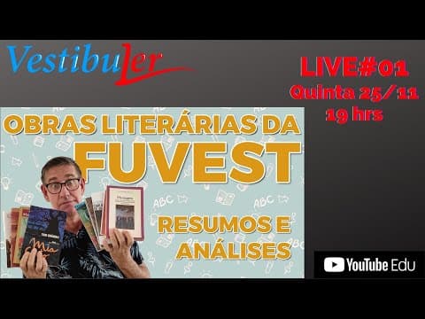 Thumbnail da aula: OBRAS LITERÁRIAS FUVEST 2022 - #01
