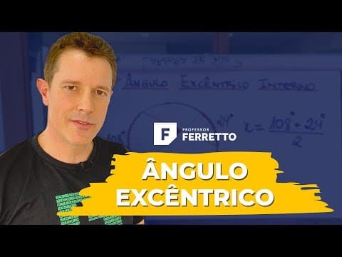Thumbnail da aula: Ângulos excêntricos em uma circunferência ⭕️📐