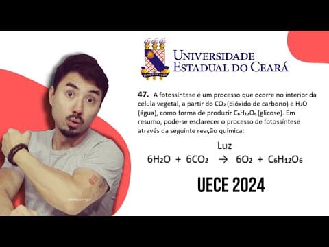 Thumbnail da aula: UECE 2024 | A fotossíntese é um processo que ocorre no interior da célula vegetal, a partir do CO2