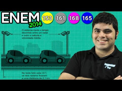 Thumbnail da aula: ENEM 2014 Mathematics #30 - Average Speed ​​and Time Measurement Unit on Radar