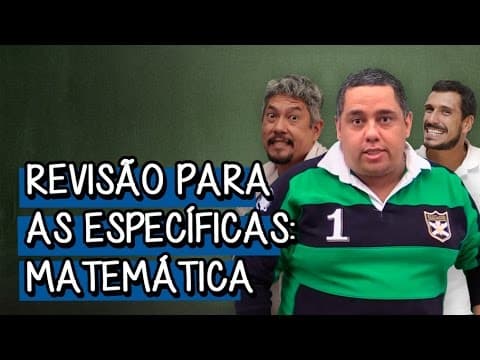 Thumbnail da aula: Revisão para as Específicas - Matemática | Descomplica
