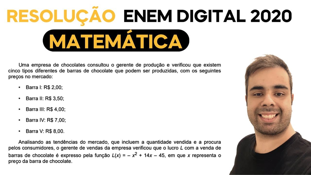 Thumbnail: ENEM DIGITAL 2020 -Uma empresa de chocolates consultou o gerente de produção e verificou que existem