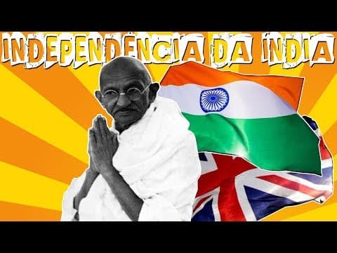Thumbnail da aula: MAHATMA GANDHI E A INDEPENDÊNCIA DA ÍNDIA