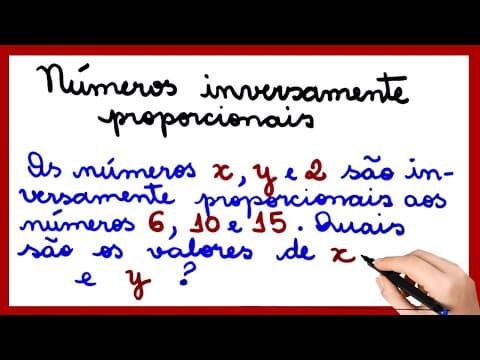 Thumbnail da aula: NÚMEROS INVERSAMENTE PROPORCIONAIS!!!