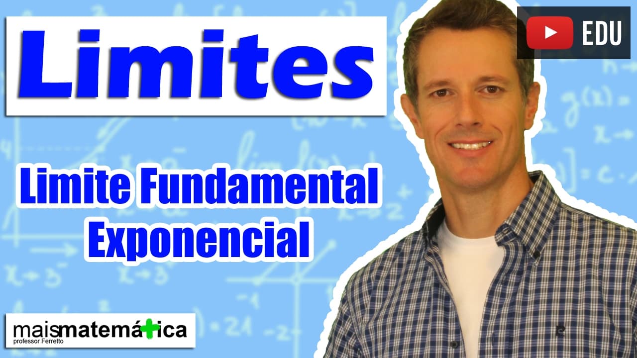 Thumbnail: Cálculo: Limite Fundamental Exponencial (Aula 15 de 15)