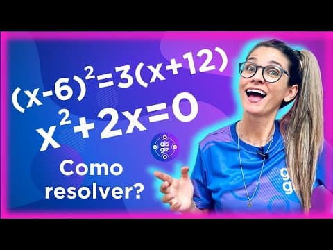 Thumbnail da aula: EQUAÇÃO DO 2 GRAU | RESOLUÇÃO DA EQUAÇÃO DO 2º GRAU INCOMPLETA | #04