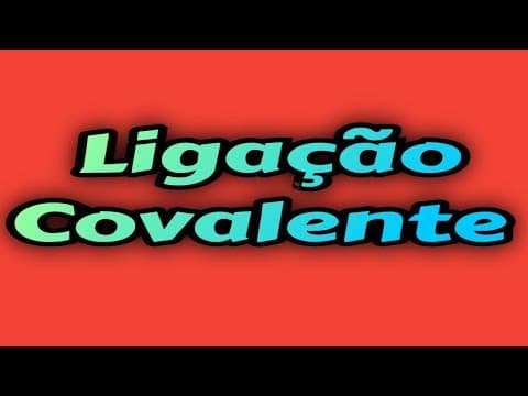 Thumbnail da aula: Como fazer Ligação Covalente
