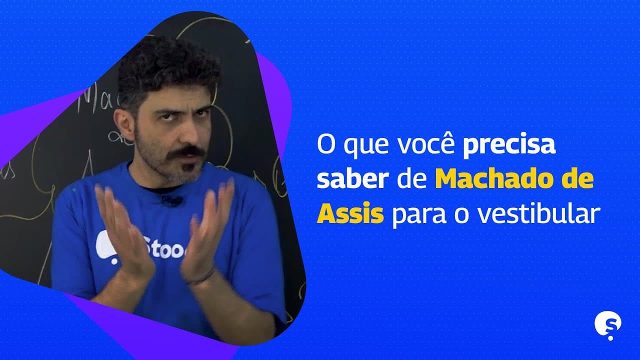 Thumbnail: REVISÃO ENEM | RESUMO SOBRE A VIDA E A OBRA DE MACHADO DE ASSIS