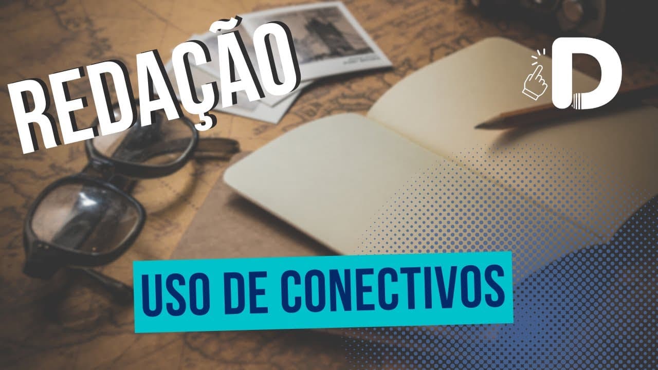 Thumbnail: Uso De Conectivos  - Redação - Preparatório Enem