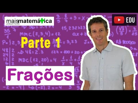 Thumbnail da aula: Matemática Básica - Aula 13 - Frações (parte 1)