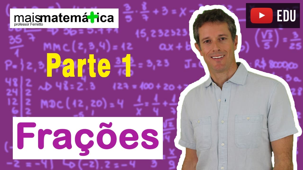 Thumbnail: Matemática Básica - Aula 13 - Frações (parte 1)