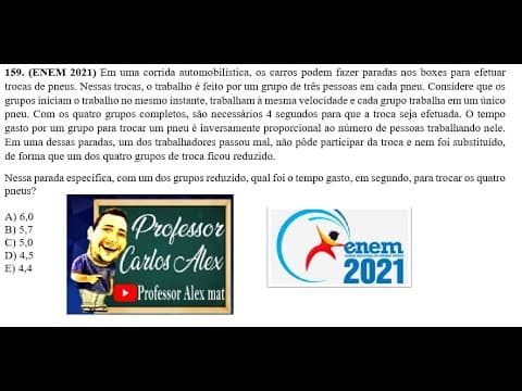 Thumbnail da aula: (ENEM 2021) Em uma corrida automobilística, os carros podem fazer paradas nos boxes para efetuar