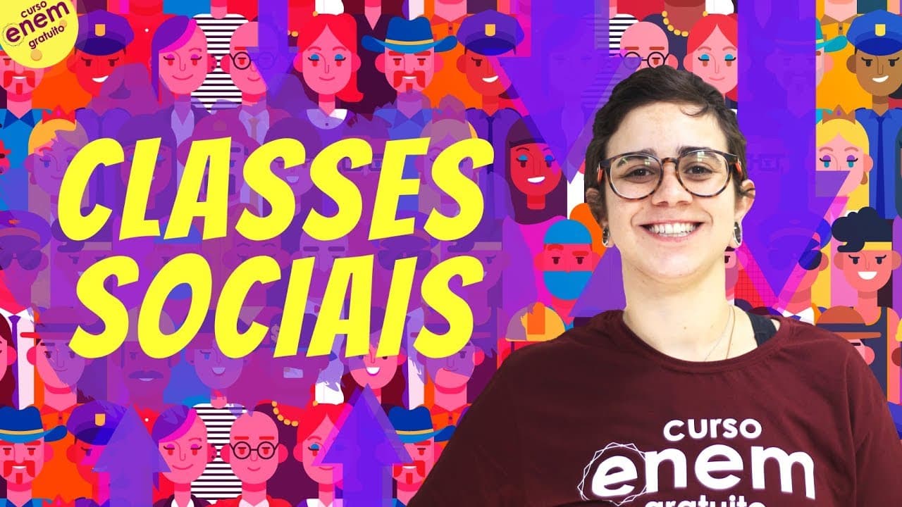 Thumbnail: CLASSES SOCIAIS ONTEM E HOJE | Resumo de Sociologia para o Enem