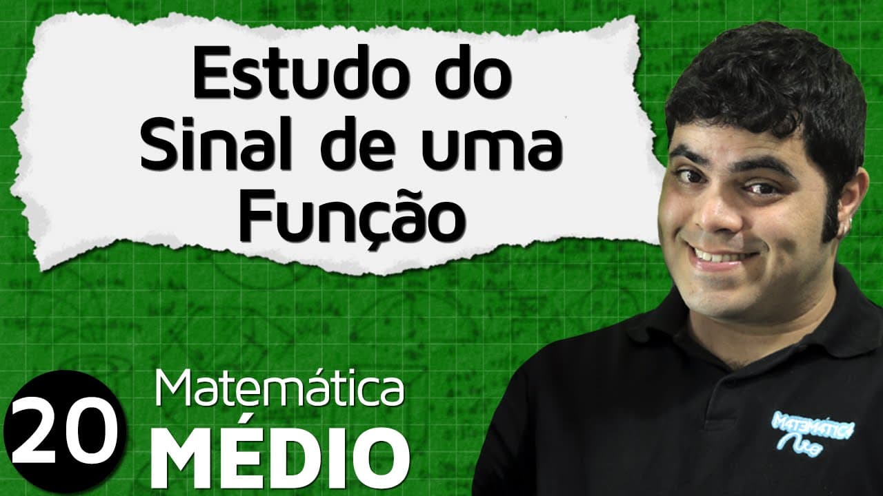 Thumbnail: Estudo do Sinal de uma Função, Função Crescente e Decrescente | MEM #20