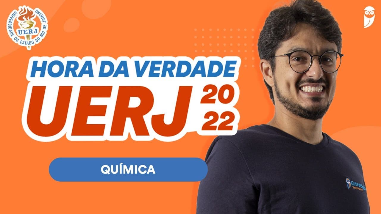 Thumbnail: Revisão de Química - Hora da Verdade UERJ 2022