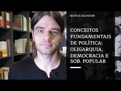 Thumbnail da aula: Oligarquia, Democracia e Soberania Popular