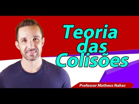 Thumbnail da aula: Aula 2 - Teoria das Colisões