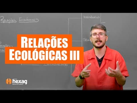 Thumbnail da aula: RELAÇÕES ECOLÓGICAS III - 🎯BIOLOGIA PARA O VESTIBULAR