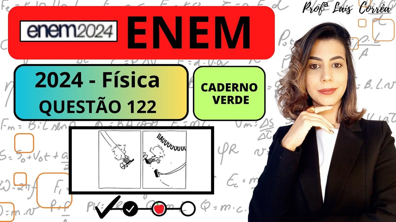 Thumbnail: 🟢 FÍSICA/ ENEM 2024 / QUESTÃO 122 / CADERNO VERDE / Na tirinha, Calvin se divertia em um balanço ...
