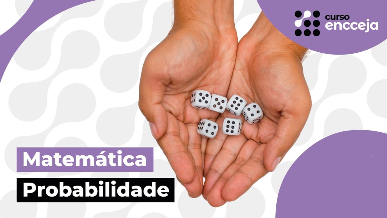 Thumbnail: PROBABILIDADE | RESUMO DE MATEMÁTICA PARA O ENCCEJA