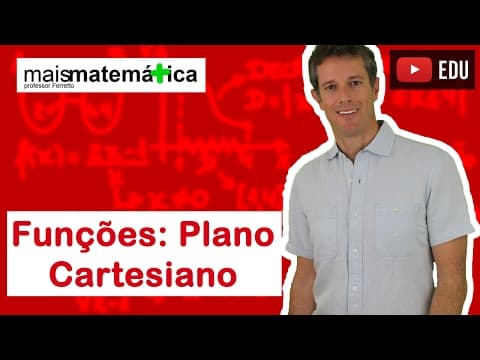 Thumbnail da aula: Funções: Noções Básicas de Plano Cartesiano (Aula 4 de 15)