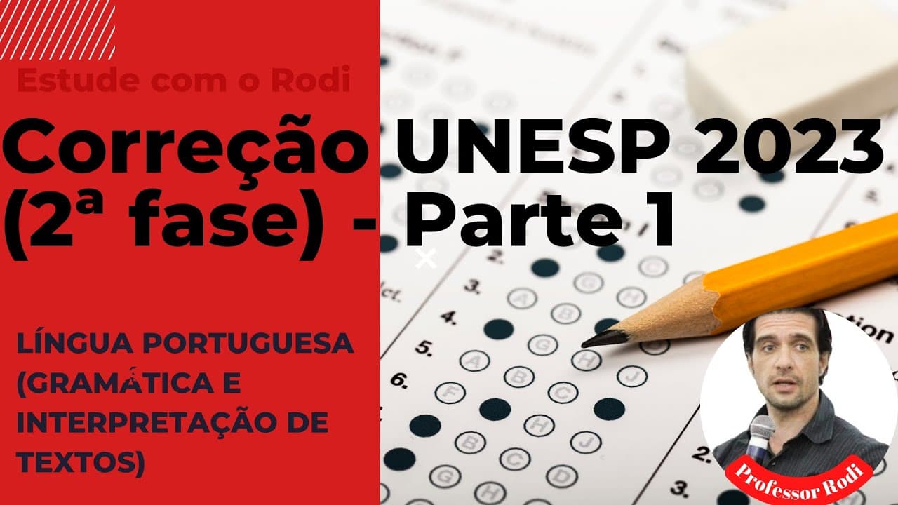 Thumbnail: Correção UNESP 2023 (2ª fase) - Parte 1: Língua Portuguesa (Gramática e Interpretação de Textos)