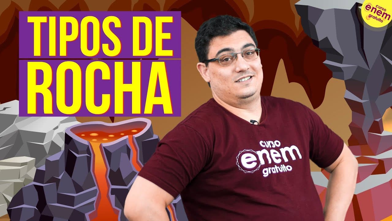 Thumbnail: TIPOS DE ROCHA: MAGMÁTICAS, SEDIMENTARES E METAMÓRFICAS | Resumo de Geografia para o Enem