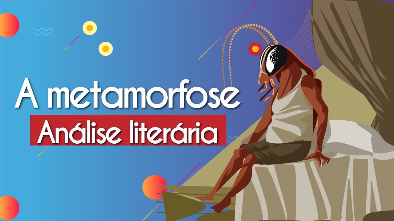 Thumbnail: A metamorfose | Análise literária - Brasil Escola