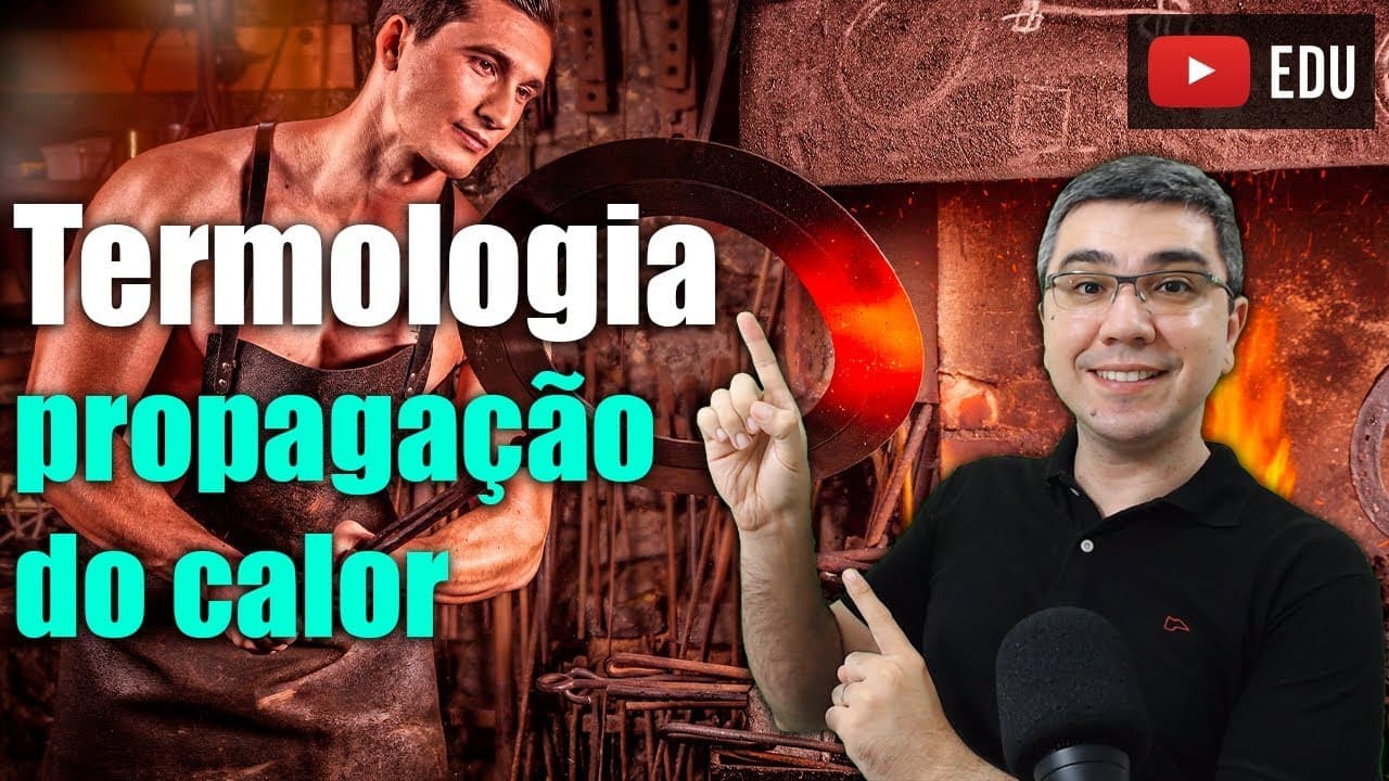 Thumbnail: Teoria propagação do calor