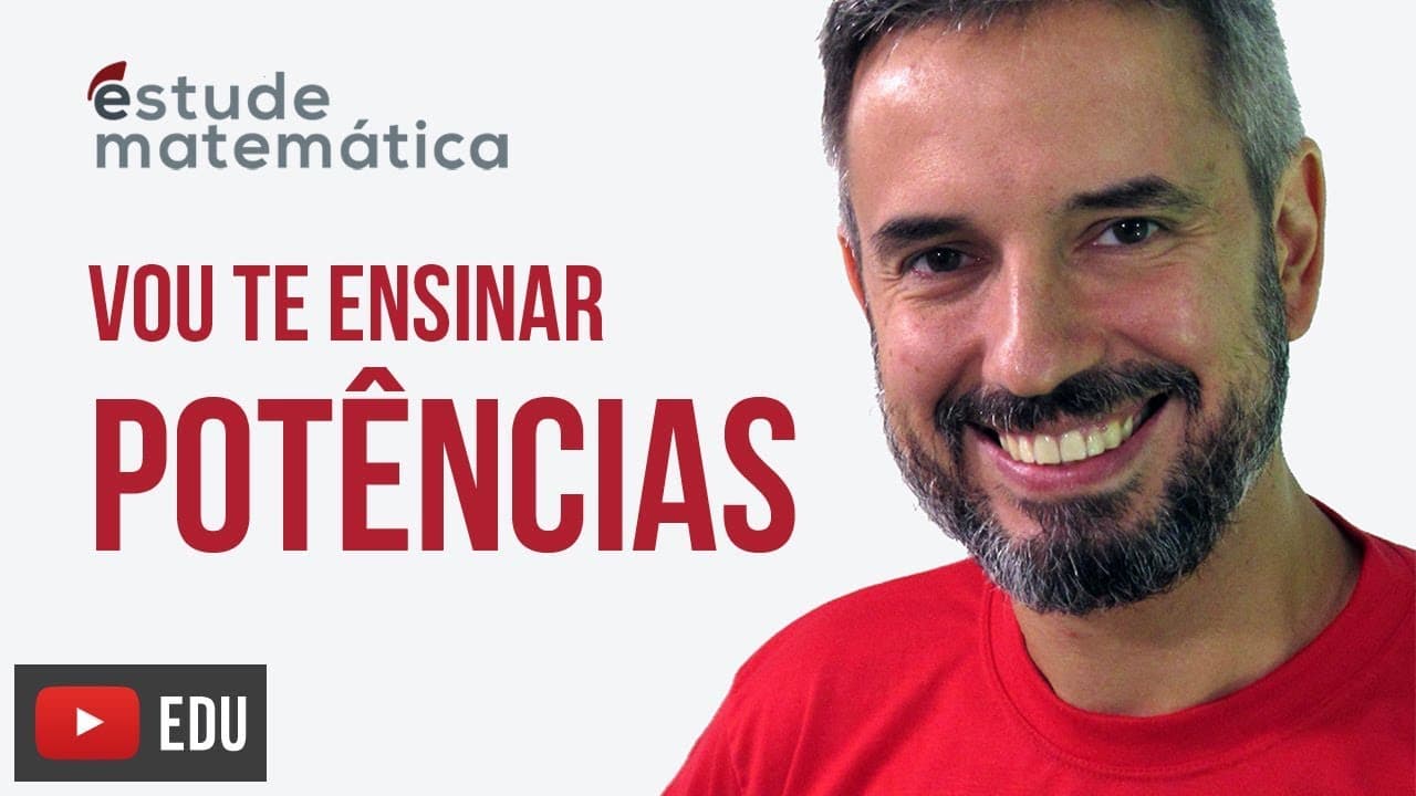 Thumbnail: Potências [Potências e Radicais: aula 1 de 3] – Vou te ensinar 1