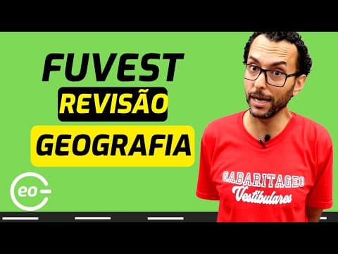 Thumbnail da aula: REVISÃO FUVEST 2023| GEOGRAFIA| POSSÍVEIS QUESTÕES|