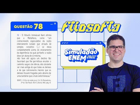 Thumbnail da aula: Resolução Simuladão ENEM 2022 - #Filosofia pt. 1