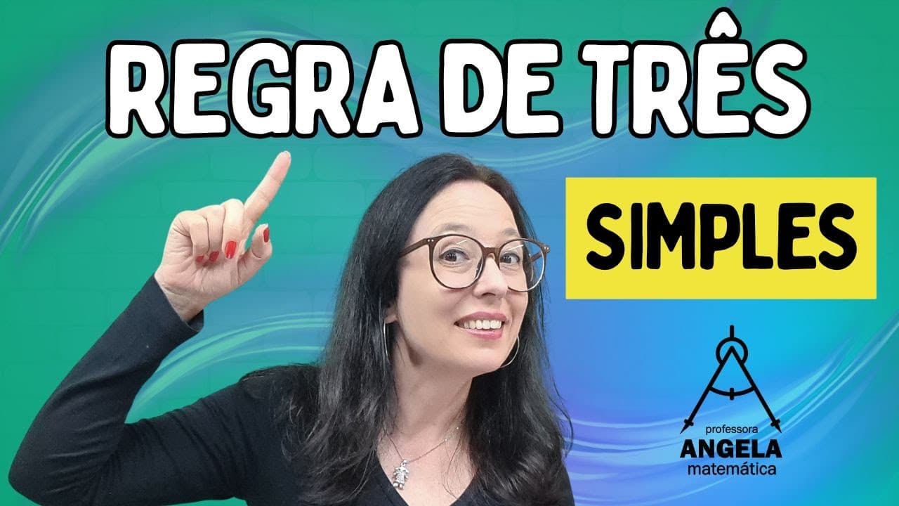Thumbnail: REGRA DE TRÊS SIMPLES